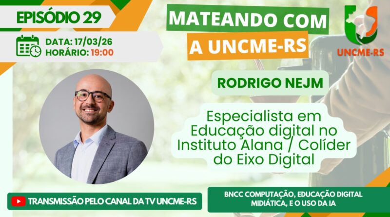 Mateando com a UNCME-RS de março de 2026
