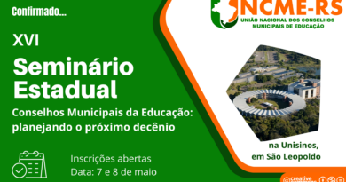 EDITAL UNCME-RS Nº 2/2026 XVI Seminário Estadual: Conselhos Municipais da Educação – planejando o próximo decênio