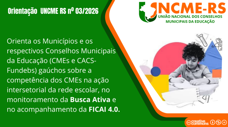 ORIENTAÇÃO UNCME-RS Nº 03/2026 Busca Ativa e FICAI 4.0